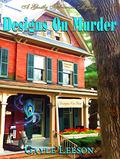 Designs On Murder by Gayle Leeson, Jani McClure