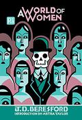 A World of Women  (MIT Press / Radium Age) by J.D. Beresford