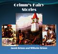 Grimms Fairy Stories by Wilhelm Grimm