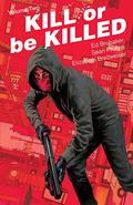 Kill or be Killed, Vol. 2 (Kill or Be Killed #2) by Elizabeth Breitweiser