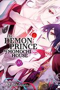 The Demon Prince of Momochi House, Vol. 11 (百千さん家のあやかし王子 / The Demon Prince of Momochi House #11) by Aya Shouoto
