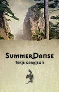 SummerDanse (The DragonSpawn Cycle #4) by Terie Garrison