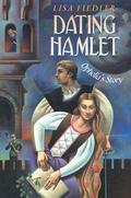 Dating Hamlet by Lisa Fiedler