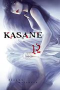 Kasane Vol. 12 (累 / Kasane #12) by Daruma Matsuura