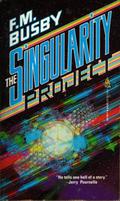 Singularity Project by F.M. Busby