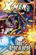 X-Men: The Complete Age of Apocalypse Epic, Book 4 (X-Men: The Complete Age of Apocalypse Epic #4) by John Francis Moore