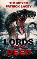 Lords of the Deep by Patrick Lacey
