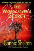 The Woodcarver's Secret by Connie Shelton