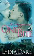 It Happened One Bite (Gentlemen Vampyres #1) by Lydia Dare