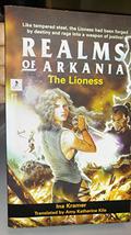 Realms of Arkania: The Lioness (Das Schwarze Auge #4) by Ina Kramer