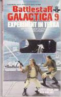 Battlestar Galactica 9: Experiment in Terra (Battlestar Galactica #9) by Glen A. Larson