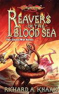 Reavers of the Blood Sea by Richard A. Knaak