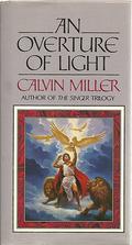 An Overture of Light (Symphony Trilogy #3) by Calvin Miller