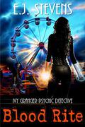Blood Rite (Ivy Granger #6) by E.J. Stevens