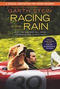 Racing in the Rain: My Life as a Dog by Garth Stein