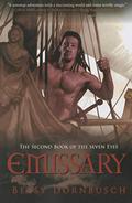 Emissary (The Seven Eyes #2) by Betsy Dornbusch