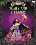 Encyclopaedia Arcane: Tomes and Libraries (Encyclopaedia Arcane #MGP1019) by Adrian Bott