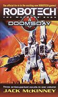 Robotech: The Macross Saga: Doomsday (Robotech #4-6) by Jack McKinney