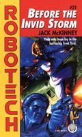 Before the Invid Storm (Robotech #21) by Jack McKinney
