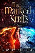 The Marked Series: Books 1-3 (Marked #1-3) by Cece Rose