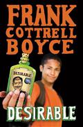 Desirable by Frank Cottrell Boyce