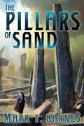 The Pillars of Sand by Mark T. Barnes, Nick Podehl