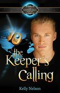 The Keeper's Calling by Kelly Nelson