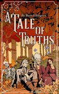 A Tale of Truths by Berit Ellingsen