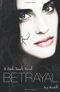 Betrayal (Dark Touch #4) by Amy Meredith