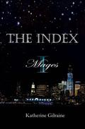 Mages (The Index #1) by Katherine Gilraine