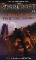 Shadow of the Xel'Naga (StarCraft #2) by Gabriel Mesta