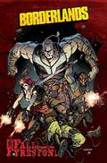 Borderlands, Volume 2: The Fall of Fyrestone (Borderlands #2) by Mikey Neumann