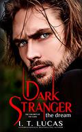 Dark Stranger: The Dream (The Children of the Gods #1) by Charles Lawrence