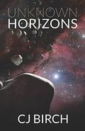 Unknown Horizons (New Horizons #1) by C.J. Birch