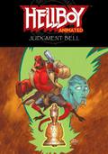 Hellboy Animated Volume 2: The Judgement Bell (Hellboy Animated #2) by Jim Pascoe