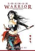 Shaman Warrior, Vol. 8 (Shaman Warrior #8) by Park Joong-Ki