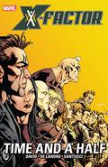 X-Factor Vol. 7: Time And A Half by Peter David