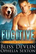 Fugitive by Bliss Devlin, Ophelia Sexton