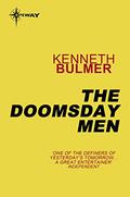 The Doomsday Men by Kenneth Bulmer