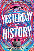 Yesterday Is History by Kosoko Jackson