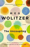 The Uncoupling by Meg Wolitzer