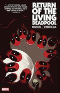 Return of the Living Deadpool (The Living Deadpool #2) by Draško Roganović