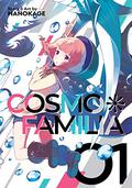 Cosmo Familia, Vol. 1 by Hanokage
