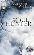 The Soul Hunter (Day of Evil #2) by Melanie Wells
