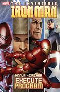 Iron Man: Execute Program (Iron Man (2004) (Collected Editions) #2) by Charles Knauf