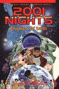 2001 Nights: Children of Earth (2001 Nights #3) by Yukinobu Hoshino
