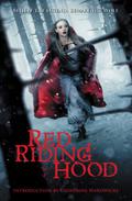Red Riding Hood by Sarah Blakley-Cartwright, David Leslie Johnson