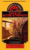 Days of Bitter Strength by David Wingrove