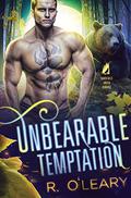 Unbearable Temptation by R. O'Leary