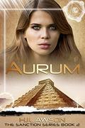 Aurum (The Sanction #2) by H.J. Lawson
